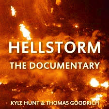 Hellstorm Documentary